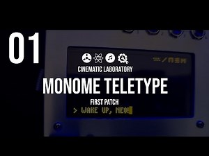 Monome Teletype | Episode 1 | First Patch
