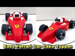Ferrari Car Cake Topper Tutorial / F1 Ferrari Cake Topper