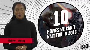 964K views · 7.6K shares | 10 Movies We Can’t Wait For in 2018 | Clevver | Facebook