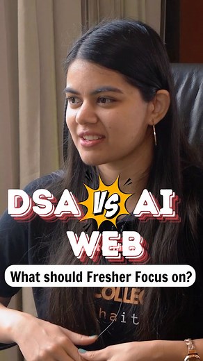 Apna College | DSA vs Web vs AI : What does recruiters want in Good company? Where should Fresher focus? Guest : CTO at Startups of Microsoft | Instagram