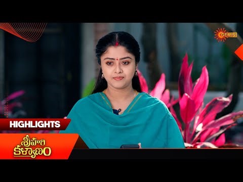 Sri Hari Kalyanam - Highlights of the day | Watch full EP only on Sun NXT | 25 Nov 2025 | Gemini TV