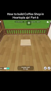 Cómo construir una cafetería en Heartopia - Parte 6