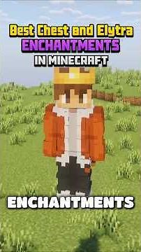 Chestplate & Elytra Enchants #Minecraft #Armor
