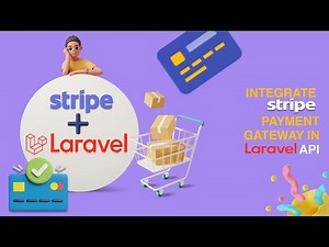 Laravel Stripe API integration | 22 minutes | 2022