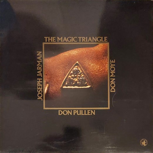 Don Pullen, Joseph Jarman, Don Moye - The Magic Triangle