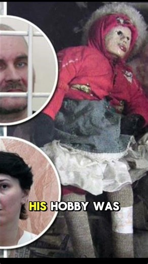 the man who turned dead bodies into dolls # tragedy #mysterystory #true story