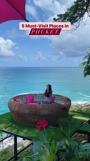5 Must-Visit Places in Phuket for Your Itinerary