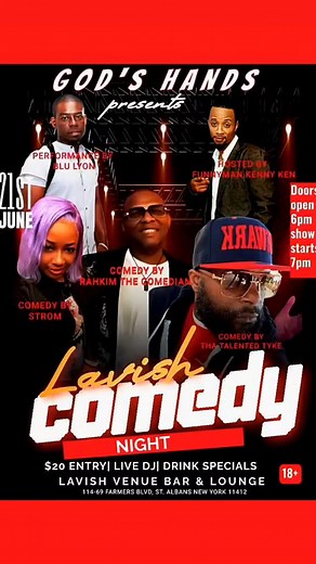 GET READY FOR A LAVISH COMEDY NIGHT.. SATURDAY JUNE 21ST. @thelavishvenue.. Presented by @gods_hands_will_du & Hosted by your FunnyMan🎤KennyKen.. Live Performances Comedy with a Real DJ.. Food & Drinks are available.. ShowTime 7pm GET READY FOR A LAVISH COMEDY NIGHT.. | FunnyMan KennyKen