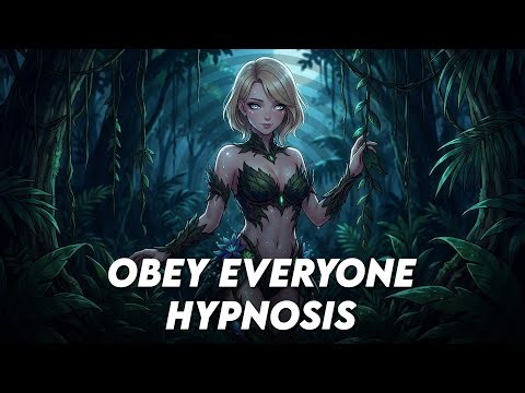 Obey everyone hypnosis