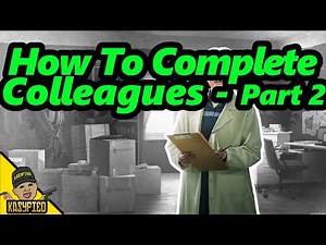 Colleagues Part 2 Guide - 12.7 Update - Escape From Tarkov