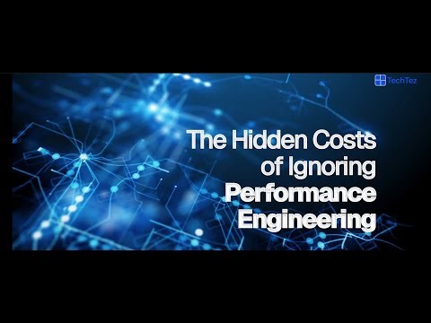Why Ignoring Performance Engineering Is Costing You More Than You Think
