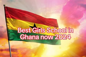 Best Girls Senior High Schools in Ghana 2024, #godisgood #jesuschrist #ghanatiktok🇬🇭