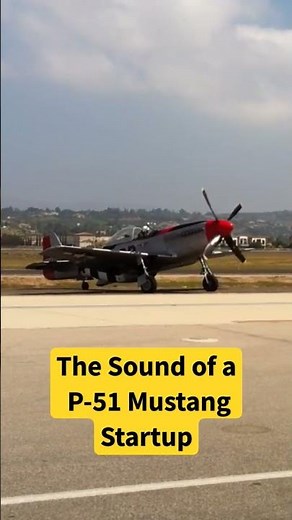 The Sound of a P-51 Mustang Startup