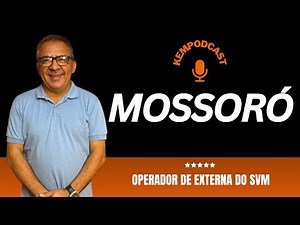 MOSSORÓ | KEMPODCAST | EPISÓDIO 59