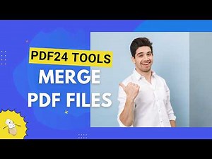 How to Merge PDF Files with PDF24 Tools | Free & Easy