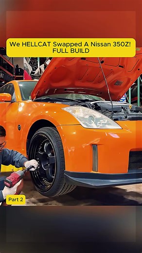 We HELLCAT Swapped A Nissan 350Z! FULL BUILD P2 #fyp #car #repair #rebuild #engineering