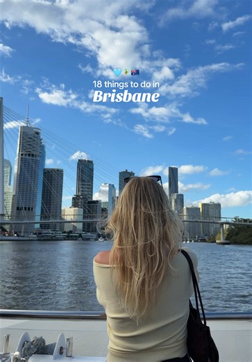 18 Must-Do Activities in Brisbane for an Amazing Time
