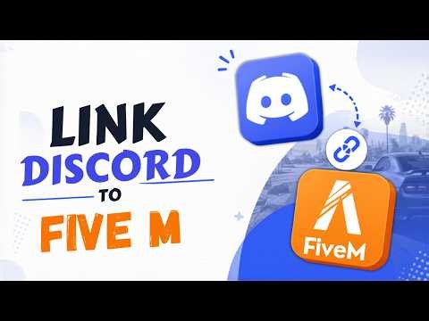 How to Link Discord to FiveM (Step by Step)