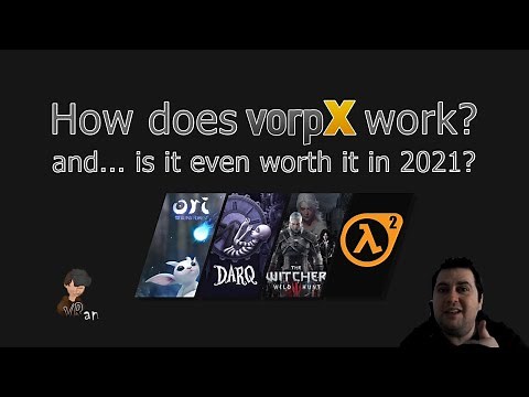 What is vorpX and is it worth it in 2021? // Find out here!