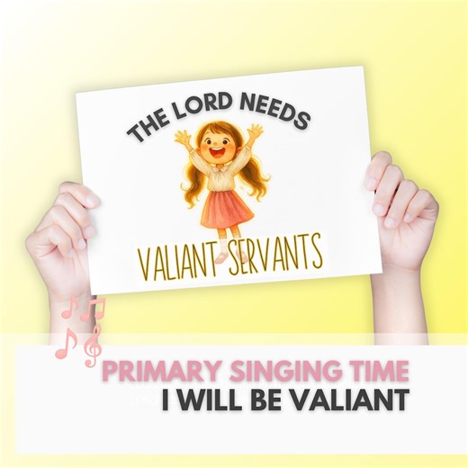 I Will Be Valiant | LDS Primary Song Visual Aid Flipbook | Digital Download - Etsy
