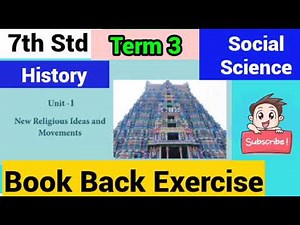 7th Std - Term 3 | Social Science - History | Unit 1 - Book Back Exercise