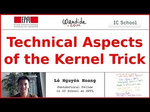 Technical Aspects of Kernel Trick | Lê Nguyên Hoang
