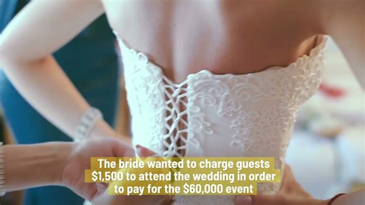 Bride canceled her wedding after guests refused to pay entrance fee