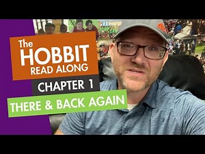 The Hobbit Read Along - Chapter 1