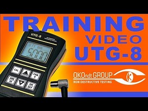 UTG-8 Ultrasonic Thickness Gauge