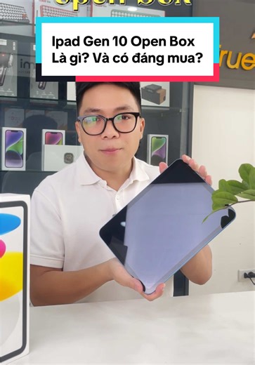 Ipad Gen 10 Open Box: Có Đáng Mua Không?