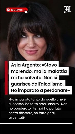 Asia Argento: «Stavo morendo ma la malattia mi ha salvata. Non si guarisce dall'alcolismo»