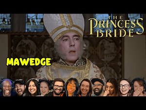 Best Reactions to "Marriage Scene: Mawedge Is What Bwings Us Togetha Today" | The Princess Bride