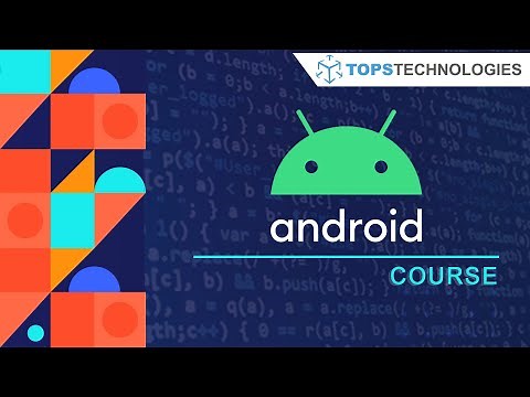 Learn Android Course At TOPS Technologies