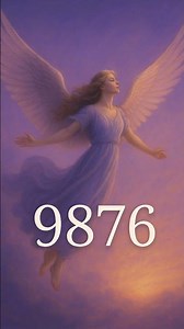 9876 Angel Number | What 9876 Means • Angel Message & Spiritual Awakening