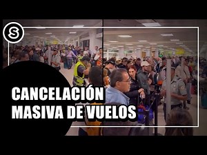 Caos aéreo en México; más de 65 vuelos cancelados | REPORTAJE