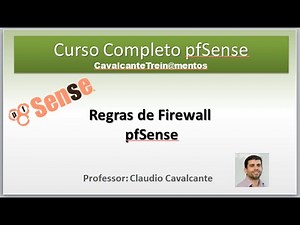 pfSense 2.3 - Curso Grátis - Aula 06 - Como configuar Regras de Firewall