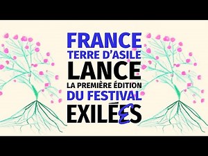 France terre d'asile lance la première édition du festival Exilés
