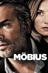 Möbius (película 2013) - Tráiler. resumen, reparto y dónde ver. Dirigida por Eric Rochant | La Vanguardia