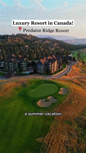 A top golf resort in Canada, Predator Ridge Resort ⛳️🍁