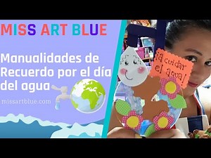 Manualidades de RECUERDO por el DIA del AGUA