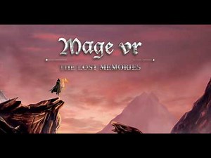 Mage VR: The Lost Memories Windows game