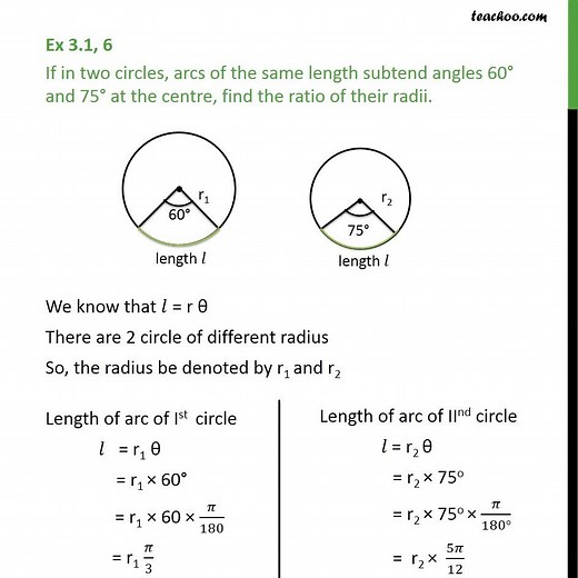 Ex 3.1, 6 - If in two circles, arcs of same length subtend