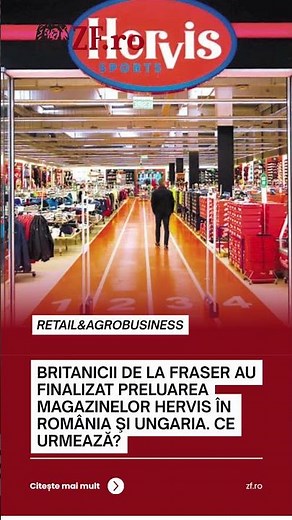Britanicii de la Fraser au finalizat preluarea magazinelor Hervis în România şi Ungaria