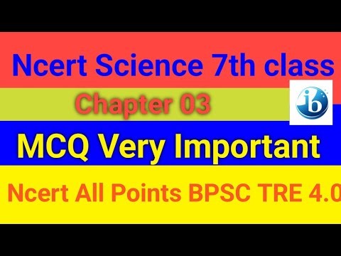 Ncert Science 7th class chapter 03 VVI Objective Question Bpsc tre 4.0 BSSC DSSSB Exam Questions📈🖊️📒