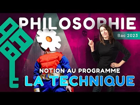 La Technique - Bac de Philosophie 2026