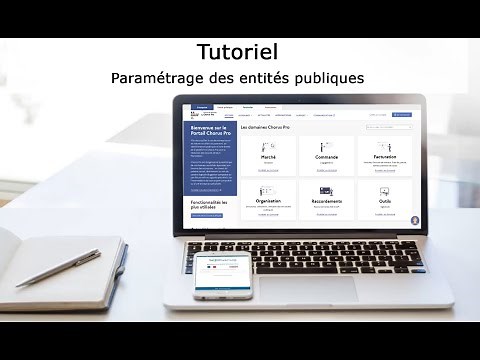 Tutoriel Portail de services Chorus Pro 2022 - Paramétrer les entités publiques