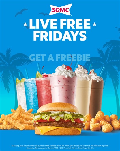 111K views · 15 comments | We're making Fridays free'r this summer with a free item every Friday. Download the app to enjoy! | Sonic Drive-In | Facebook