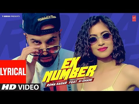 EK NUMBER (Full Video) With Lyrics | Roma Sagar Ft. H-Dhami | Latest Punjabi Songs 2025
