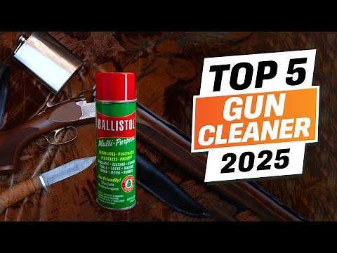 Top 5 BEST Gun Cleaner, CLP, and Solvents [2025]