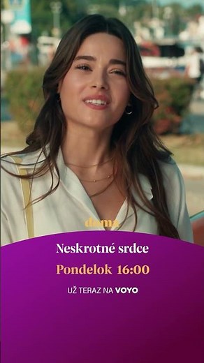 Neskrotné srdce | od pondelka 22. septembra 2025 na Doma a už teraz na Voyo